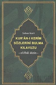 Kur’an-ı Kerim Sözlerini Bulma Kılavuzu (Ciltli)