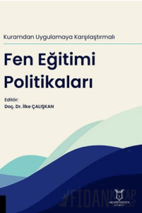 Kuramdan Uygulamaya Karşılaştırmalı Fen Eğitimi Politikaları