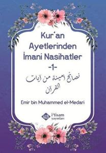Kur'an Ayetlerinden İmani Nasihatler 1