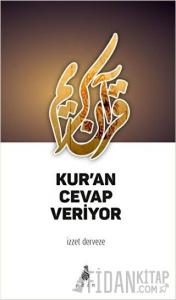 Kur'an Cevap Veriyor