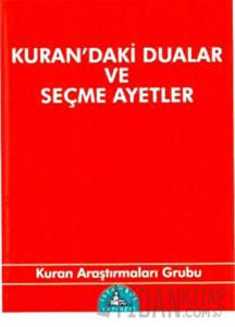 Kuran’daki Dualar ve Seçme Ayetler (Cep Boy)