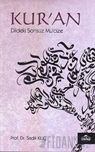 Kur'an Dildeki Sonsuz Mu'cize