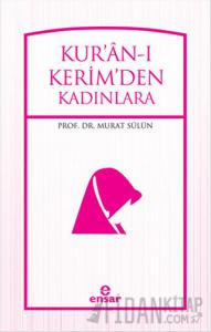 Kur'an-ı Kerimden Kadınlara
