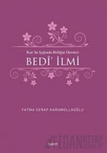 Kur'an Işığında Belagat Dersleri Bedi' İlmi