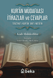 Kuran Müdafaası İtirazlar ve Cevaplar