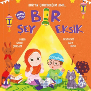 Kur'an Okuyacağım Ama Bir Şey Eksik (Fenerli Kitap) (Ciltli)