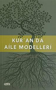 Kur'an'da Aile Modelleri