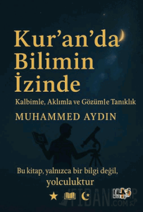 Kur'an'da Bilimin İzinde