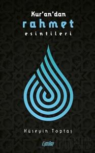 Kuran'dan Rahmet Esintileri