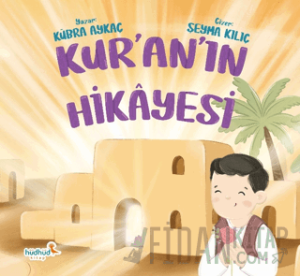 Kur'an'ın Hikayesi
