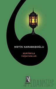 Kur'an'la Yaşayanlar