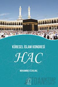 Küresel İslam Kongresi - Hac