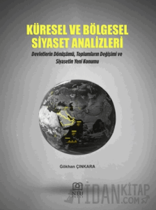 Küresel ve Bölgesel Siyaset Analizleri