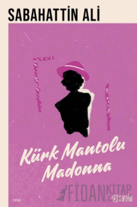 Kürk Mantolu Madonna