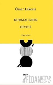 Kurmacanın Diyeti
