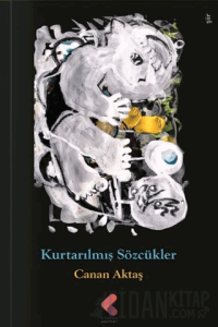 Kurtarılmış Sözcükler