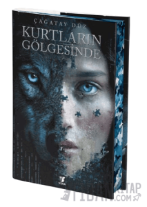 Kurtların Gölgesinde (Ciltli)