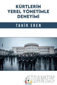 Kürtlerin Yerel Yönetimle Deneyimi