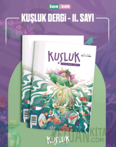 Kuşluk Dergisi Sayı: 11 Kasım-Aralık 2025