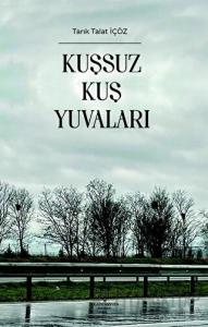 Kuşsuz Kuş Yuvaları
