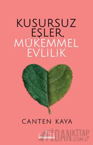 Kusursuz Eşler, Mükemmel Evlilik