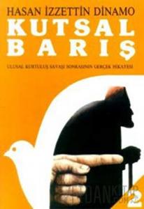 Kutsal Barış Cilt: 2