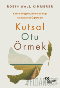 Kutsal Otu Örmek