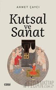 Kutsal ve Sanat