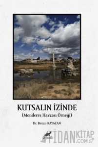 Kutsal'ın İzinde