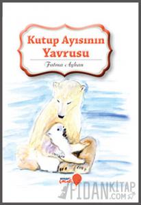 Kutup Ayısının Yavrusu