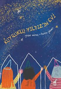 Kuyruklu Yıldız'ın Evi