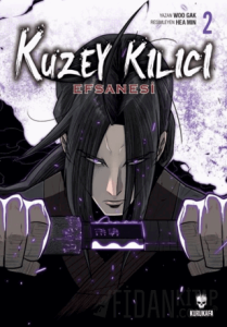 Kuzey Kılıcı Efsanesi 2