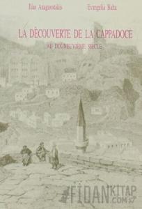 La Decouverte De La Cappadoce