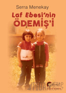 Laf Ebesi'nin Ödemiş'i