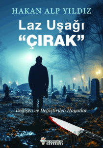 Laz Uşağı "Çırak"