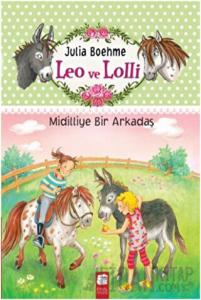 Leo ve Lolli Midilliye Bir Arkadaş