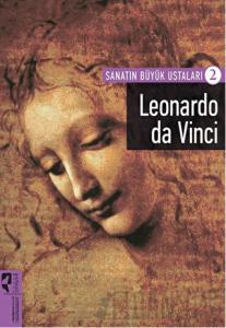 Leonardo da Vinci - Sanatın Büyük Ustaları 2