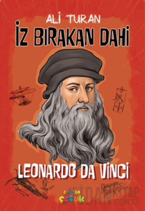 İz Bırakan Dahi Leonardo Da Vinci