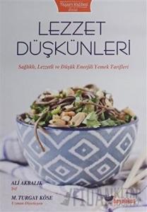 Lezzet Düşkünleri