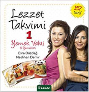 Lezzet Takvimi 1 - Yemek Vakti - Et Yemekleri (Ciltli)