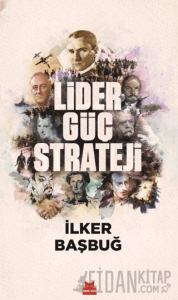 Lider, Güç, Strateji