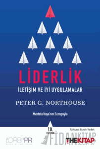 Liderlik - İletişim ve İyi Uygulamalar