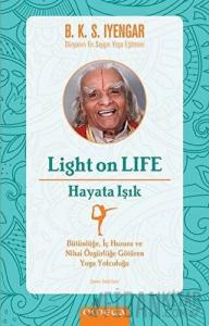 Light On Life - Hayata Işık