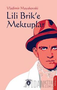 Lili Brik’e Mektuplar