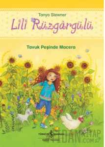 Lili Rüzgargülü – Tavuk Peşinde Macera