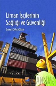 Liman İşçilerinin Sağlığı ve Güvenliği