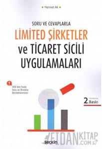 Limited Şirketler ve Ticaret Sicil Uygulamaları