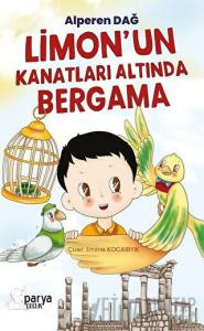 Limon’un Kanatları Altında Bergama