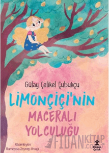Limonçiçi’nin Maceralı Yolculuğu