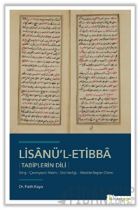 Lisanü’l-Etibba - Tabiplerin Dili